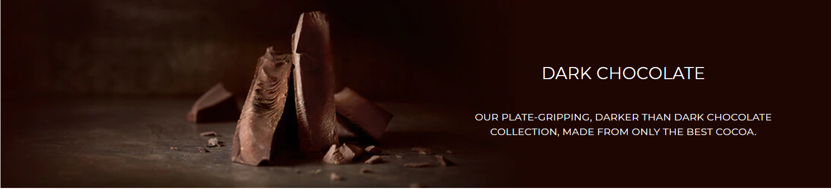 our chocolate